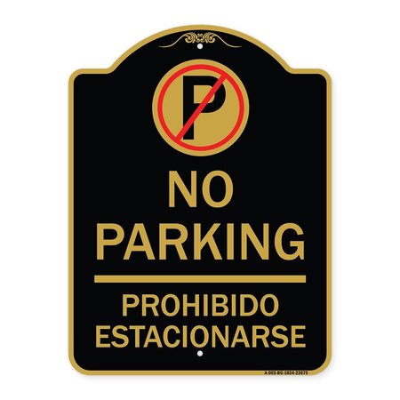 SIGNMISSION No Parking Prohibido Estacionarse W/ No ParkingHeavy-Gauge Aluminum Sign, 18" x 24", BG-1824-23675 A-DES-BG-1824-23675